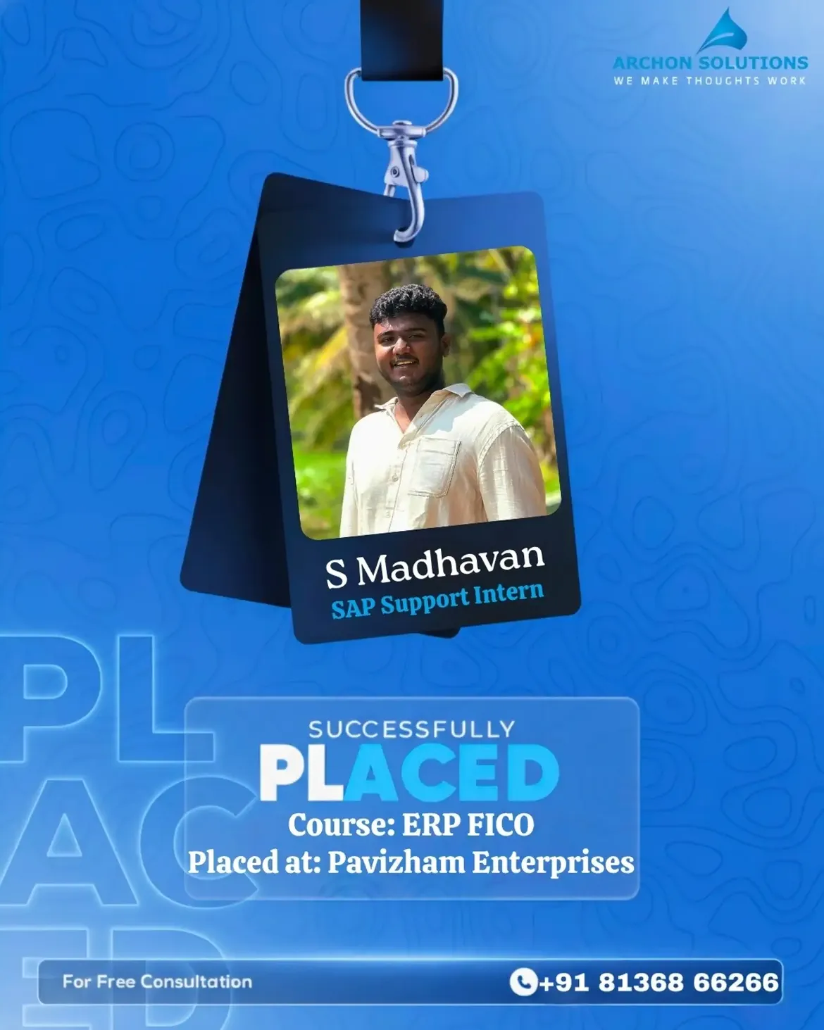 Placement at Pavizham Enterprises